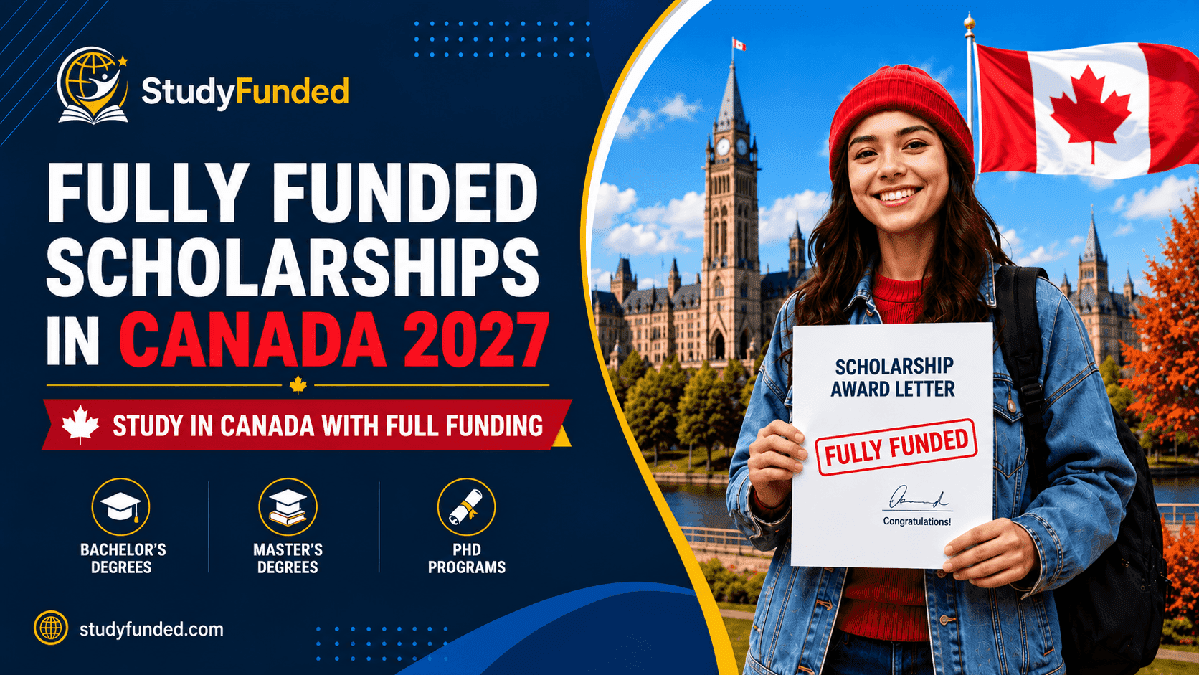 Fully funded scholarships in Canada for international students 2027